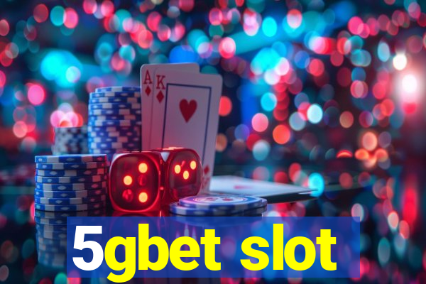 5gbet slot