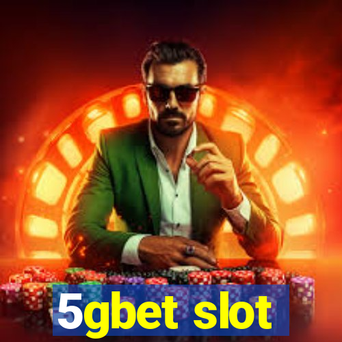 5gbet slot