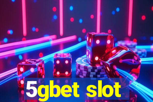 5gbet slot