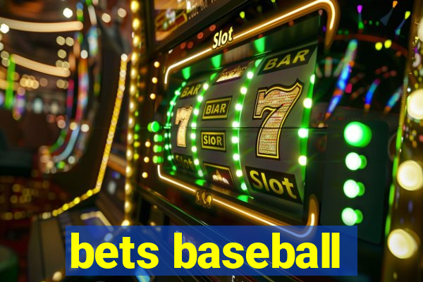 bets baseball