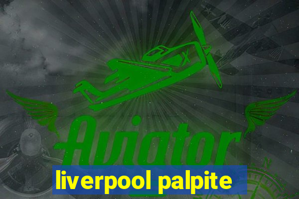 liverpool palpite