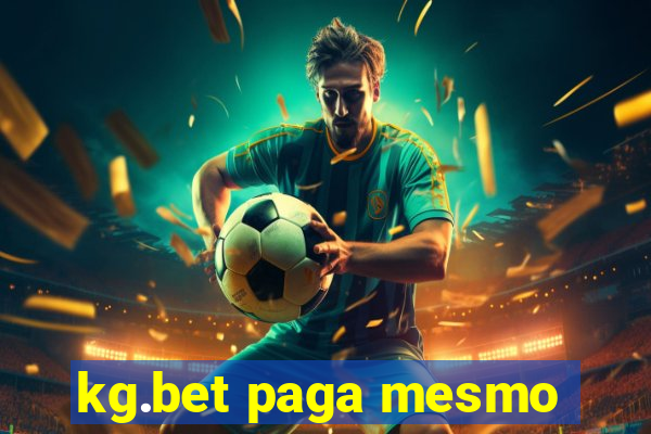 kg.bet paga mesmo