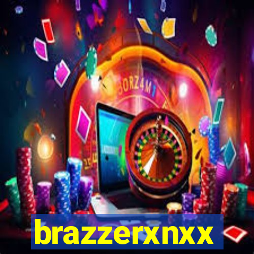 brazzerxnxx