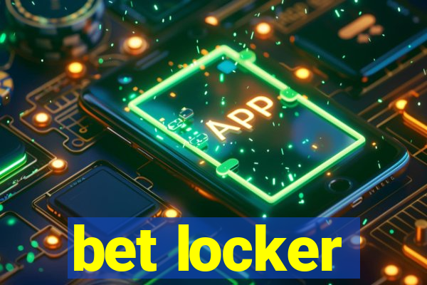 bet locker