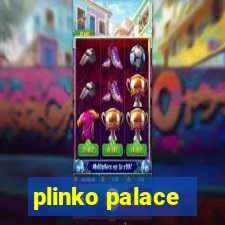 plinko palace