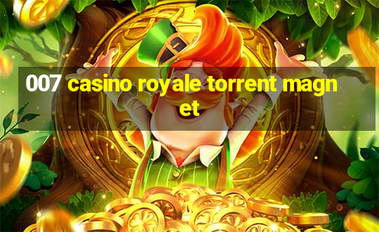 007 casino royale torrent magnet