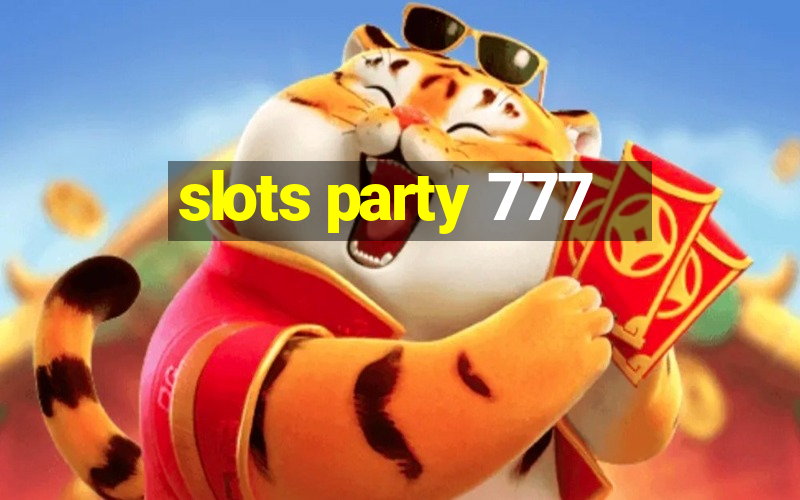 slots party 777