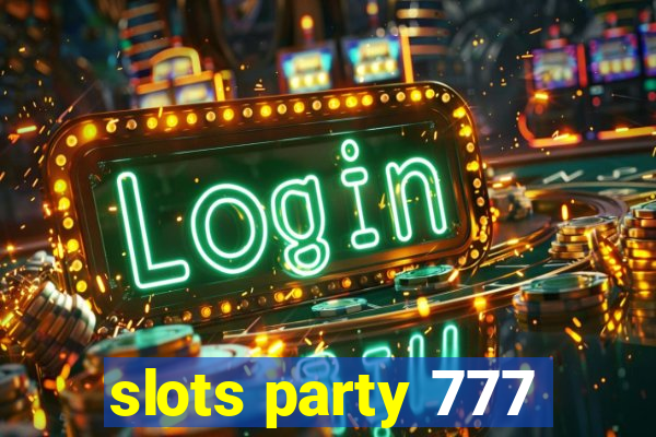 slots party 777