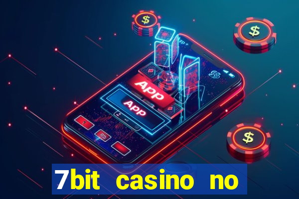 7bit casino no deposit bonuses