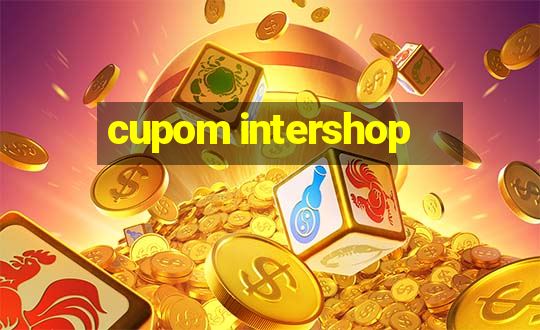 cupom intershop