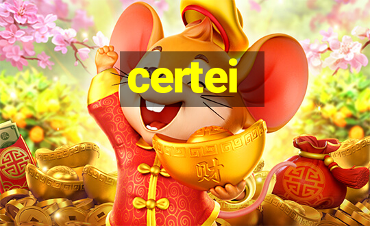 certei