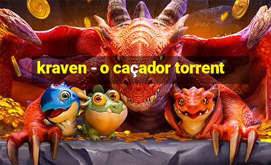 kraven - o caçador torrent