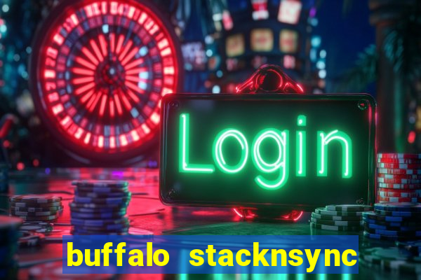 buffalo stacknsync slot free play