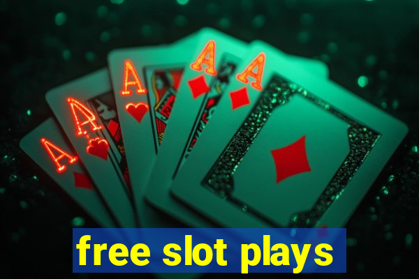 free slot plays