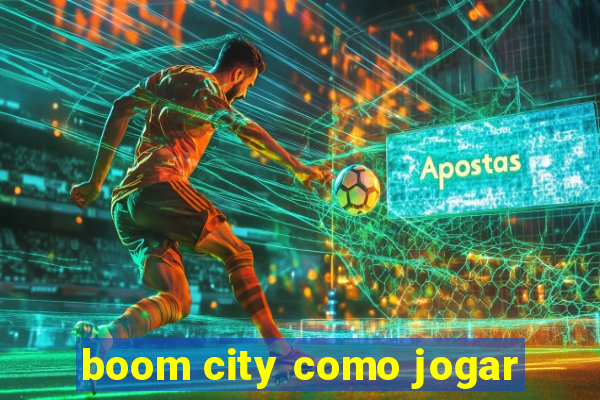 boom city como jogar