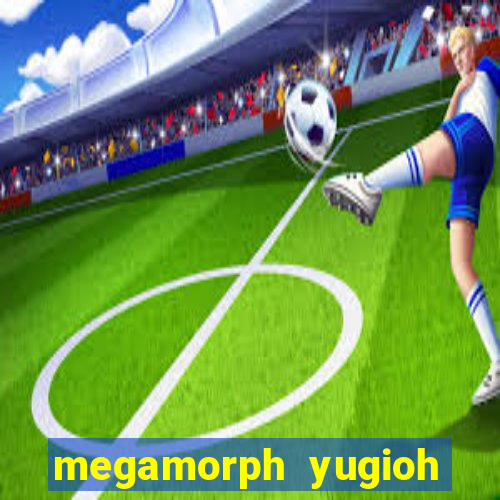 megamorph yugioh forbidden memories