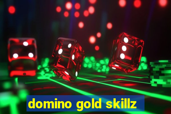 domino gold skillz