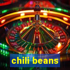 chili beans