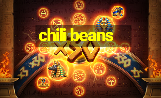 chili beans