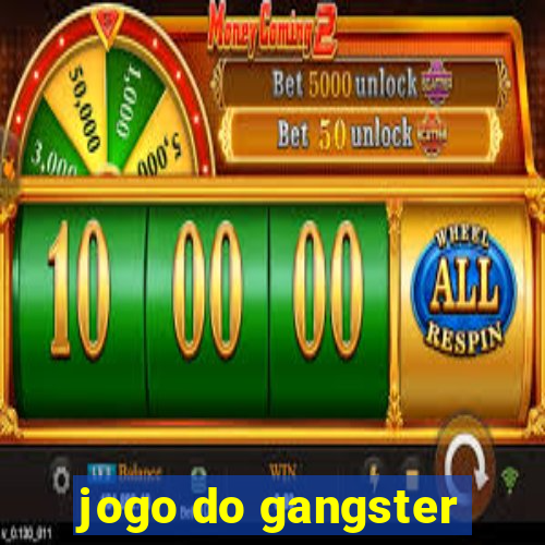 jogo do gangster