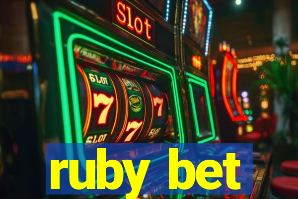 ruby bet