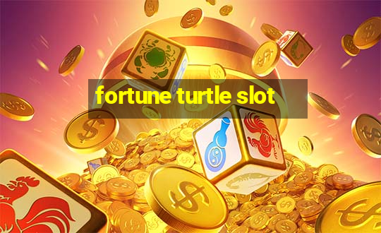 fortune turtle slot