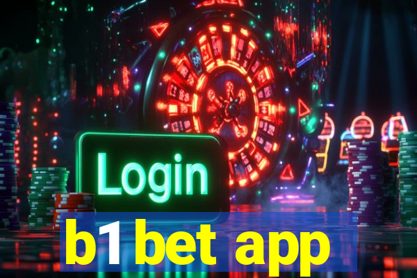 b1 bet app