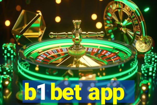 b1 bet app