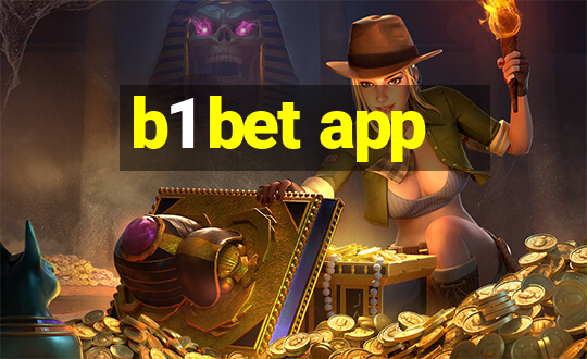 b1 bet app