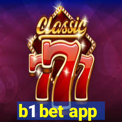 b1 bet app