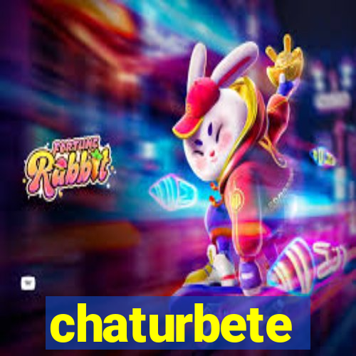 chaturbete