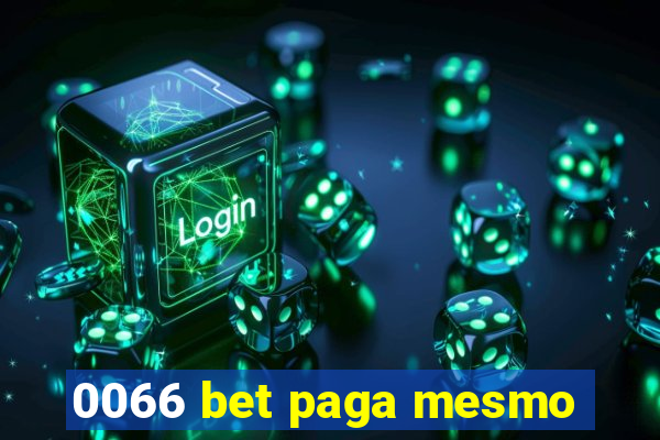 0066 bet paga mesmo