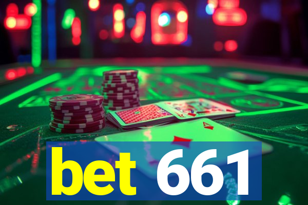 bet 661