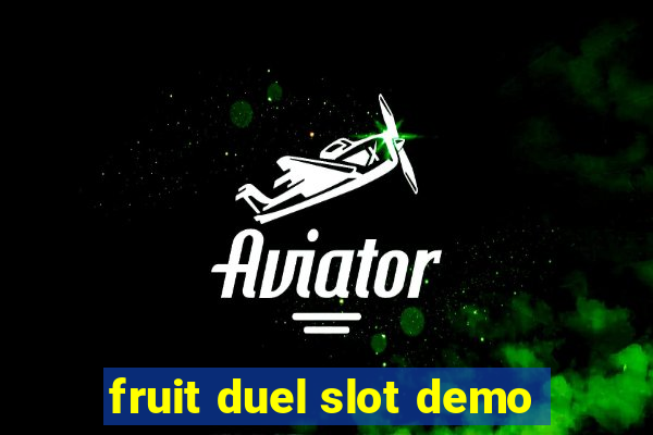 fruit duel slot demo