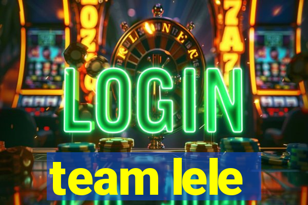 team lele