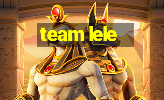 team lele