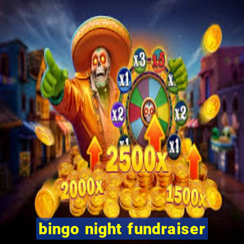 bingo night fundraiser