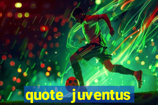 quote juventus milan risultato esatto