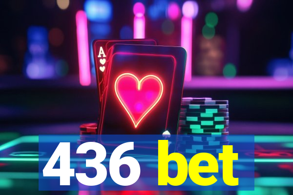 436 bet