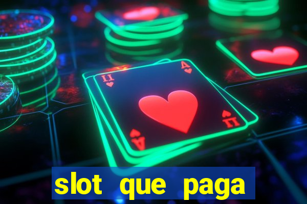 slot que paga bonus no cadastro