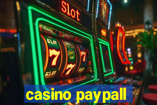 casino paypall