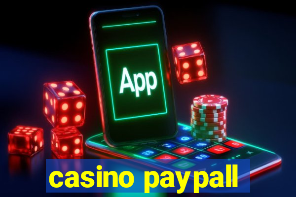 casino paypall