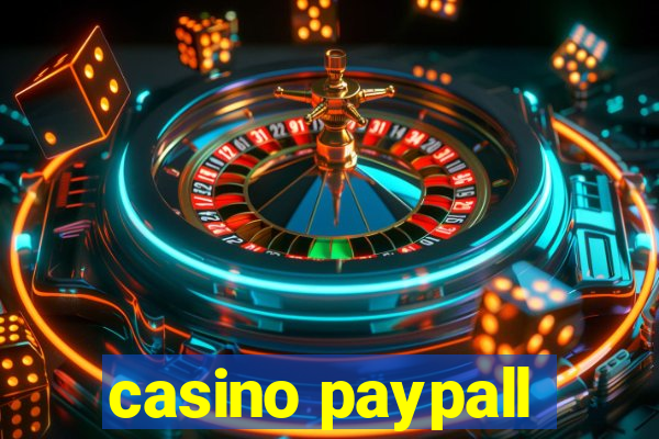 casino paypall