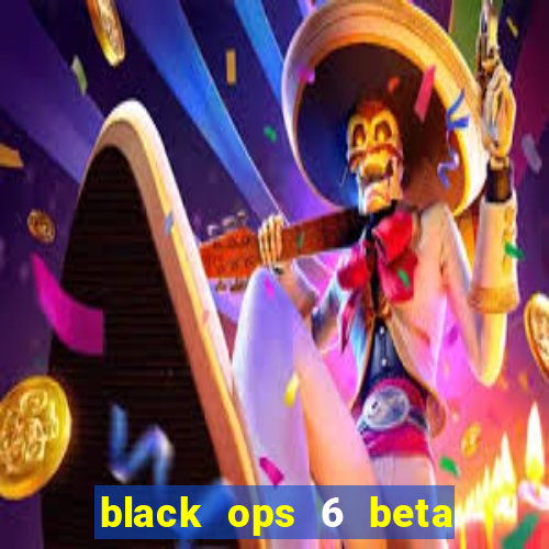 black ops 6 beta game pass