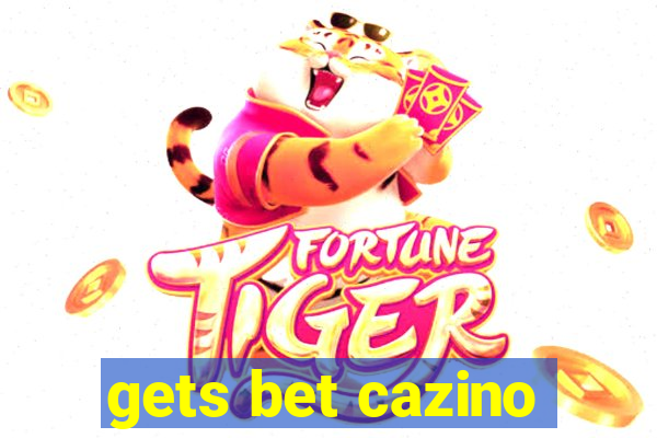 gets bet cazino