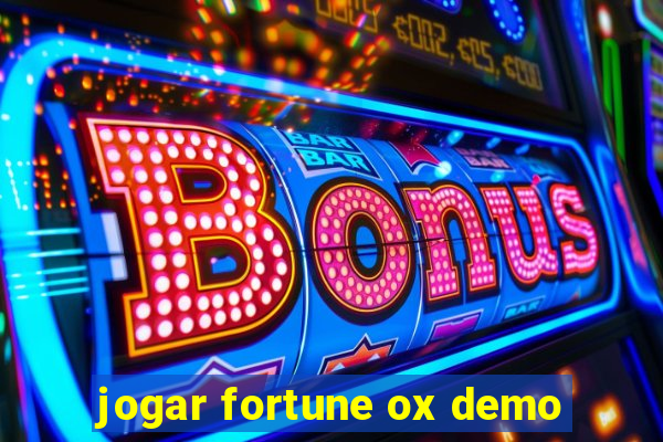 jogar fortune ox demo