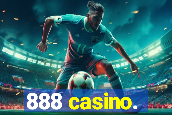 888 casino.