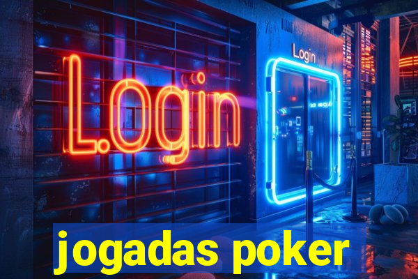 jogadas poker