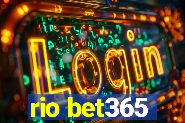 rio bet365