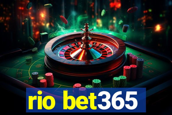 rio bet365